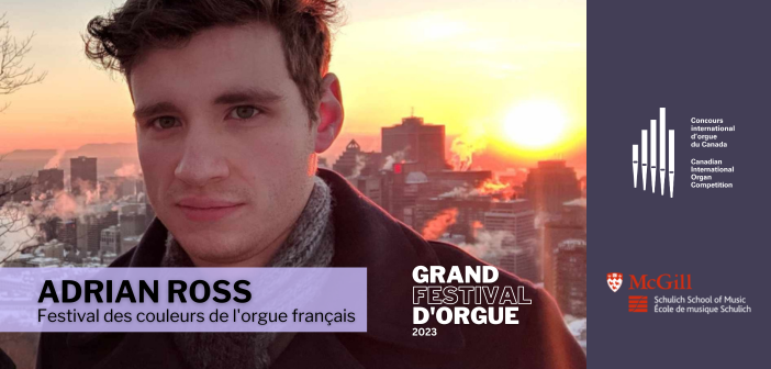 Adrian Ross (récital d'orgue / organ recital): Festival des couleurs de l'orgue français